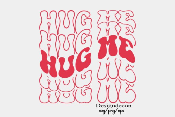 Download Hug Me Mirrored Text Retro Wavy Svg Png - Text Collection